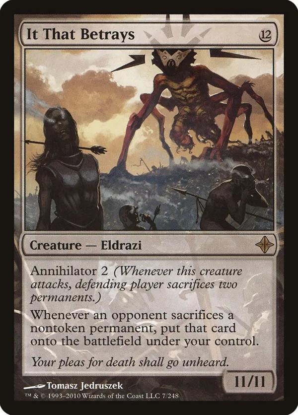 It That Betrays • Rise of the Eldrazi (ROE) #7