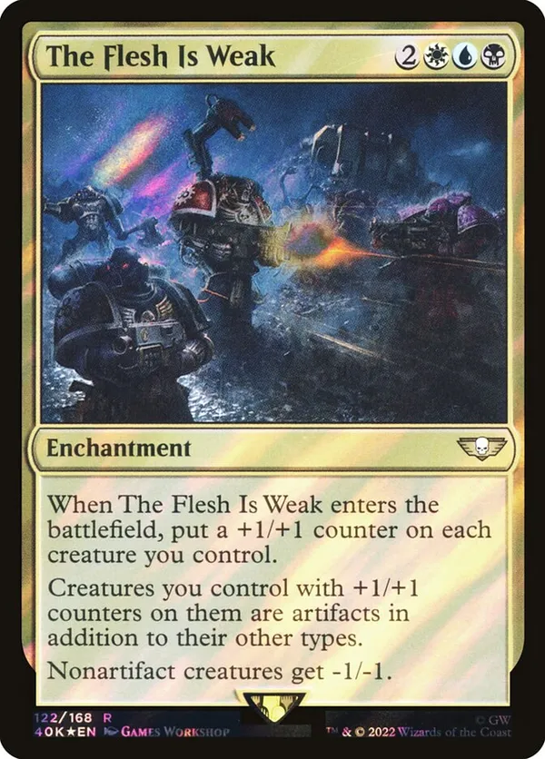 The Flesh Is Weak (Surge Foil)