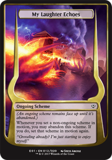 My Laughter Echoes (Archenemy: Nicol Bolas)