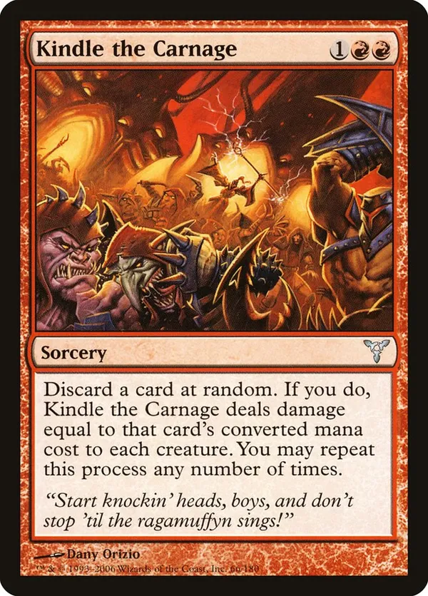 Kindle the Carnage  Dissension (DIS) #66