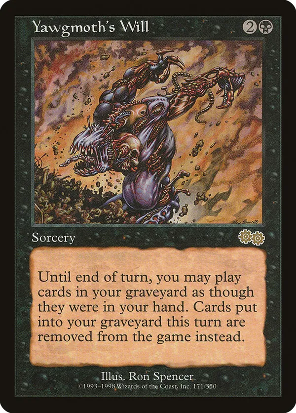 Yawgmoth's Will • Urza's Saga (USG) #171