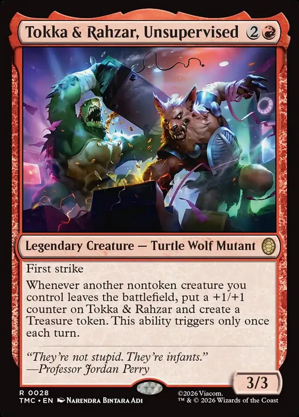 Tokka & Rahzar, Unsupervised (Surge Foil) • Commander: Teenage