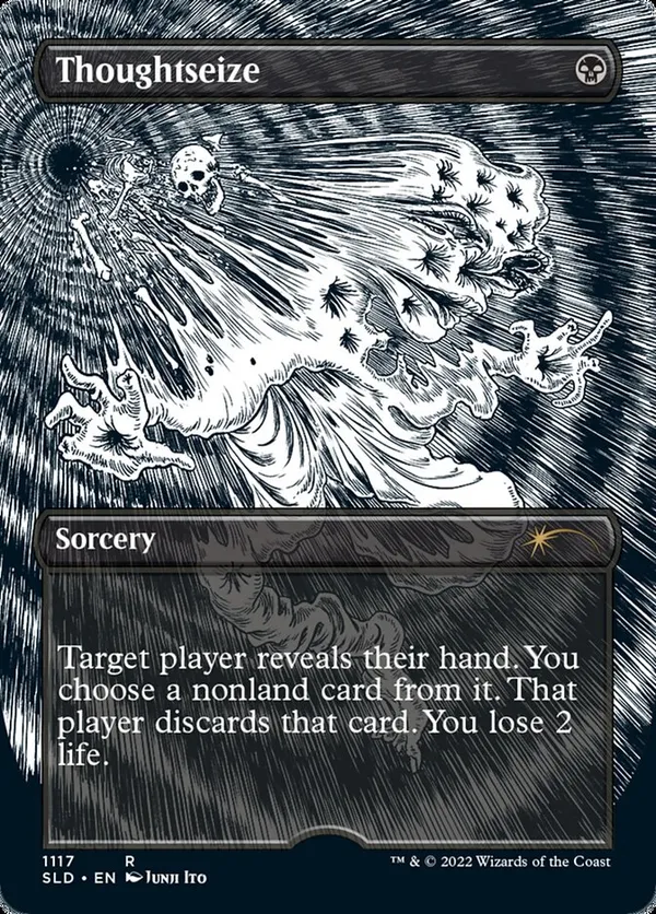MTG【FOIL ETCHED】思考囲い/Thoughtseiz   
　4枚 Thoughtseize (Borderless) (Foil Etched) • Secret Lair Series