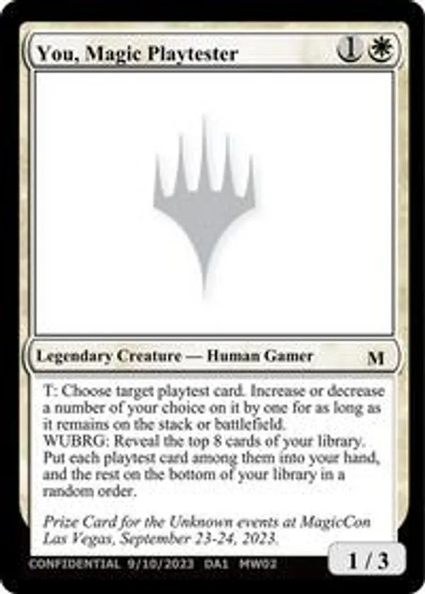 You, Magic Playtester