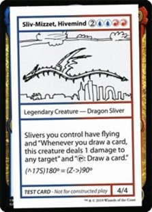 Sliv-Mizzet, Hivemind (No PW Symbol)