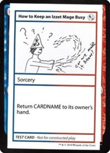 How to Keep an Izzet Mage Busy (No PW Symbol)