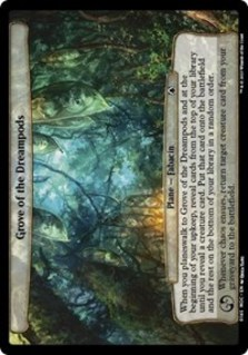 Grove of the Dreampods (Commander: March of the Machine)