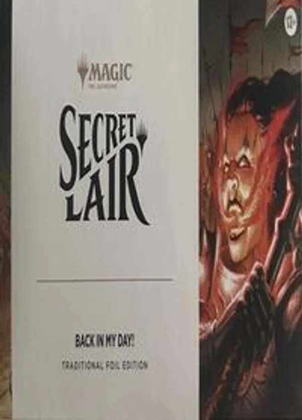 Back in My Day! (Foil) • Secret Lair Series (SLD)